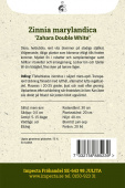 Loistotsinnia 'Zahara Double White'