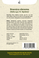Parsakaali F1 'Apolena', Keskivarhainen lajike. Suuret, sinivihreät, jopa 1 kg:n painoiset latvat, joiden varret ovat hennot. 